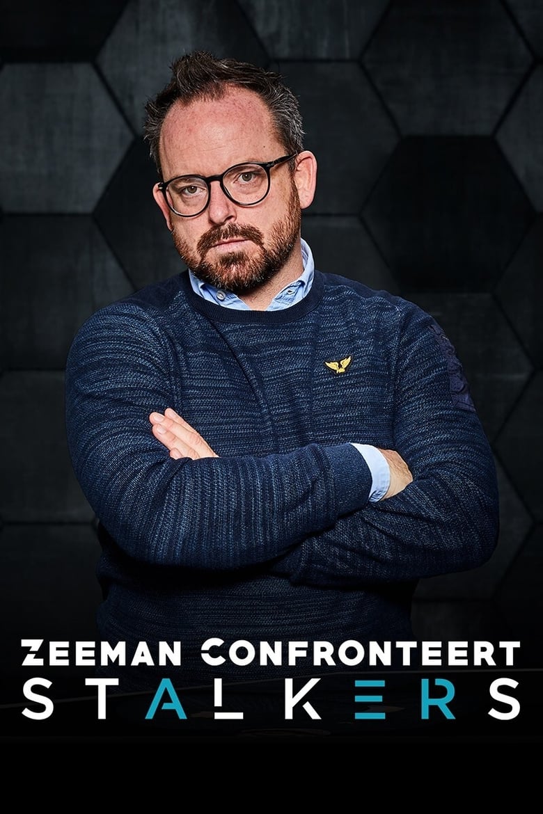 Poster of Zeeman Confronteert: Stalkers