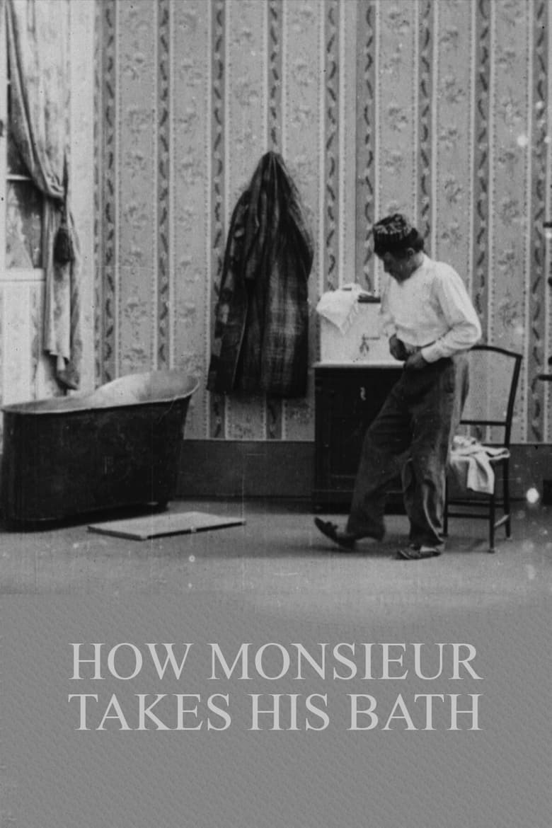 Poster of How Monsieur Takes His Bath