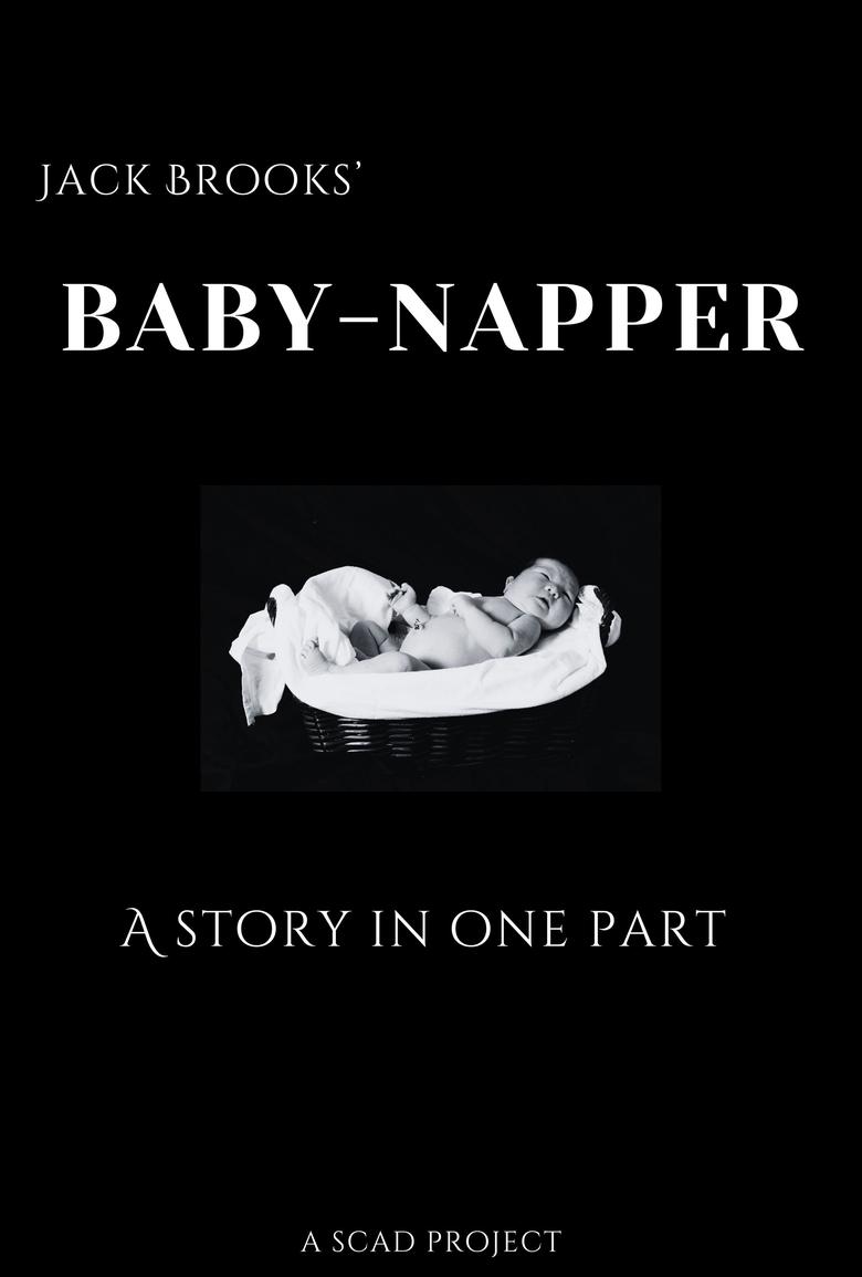 Poster of Baby-Napper: A Story in One Part