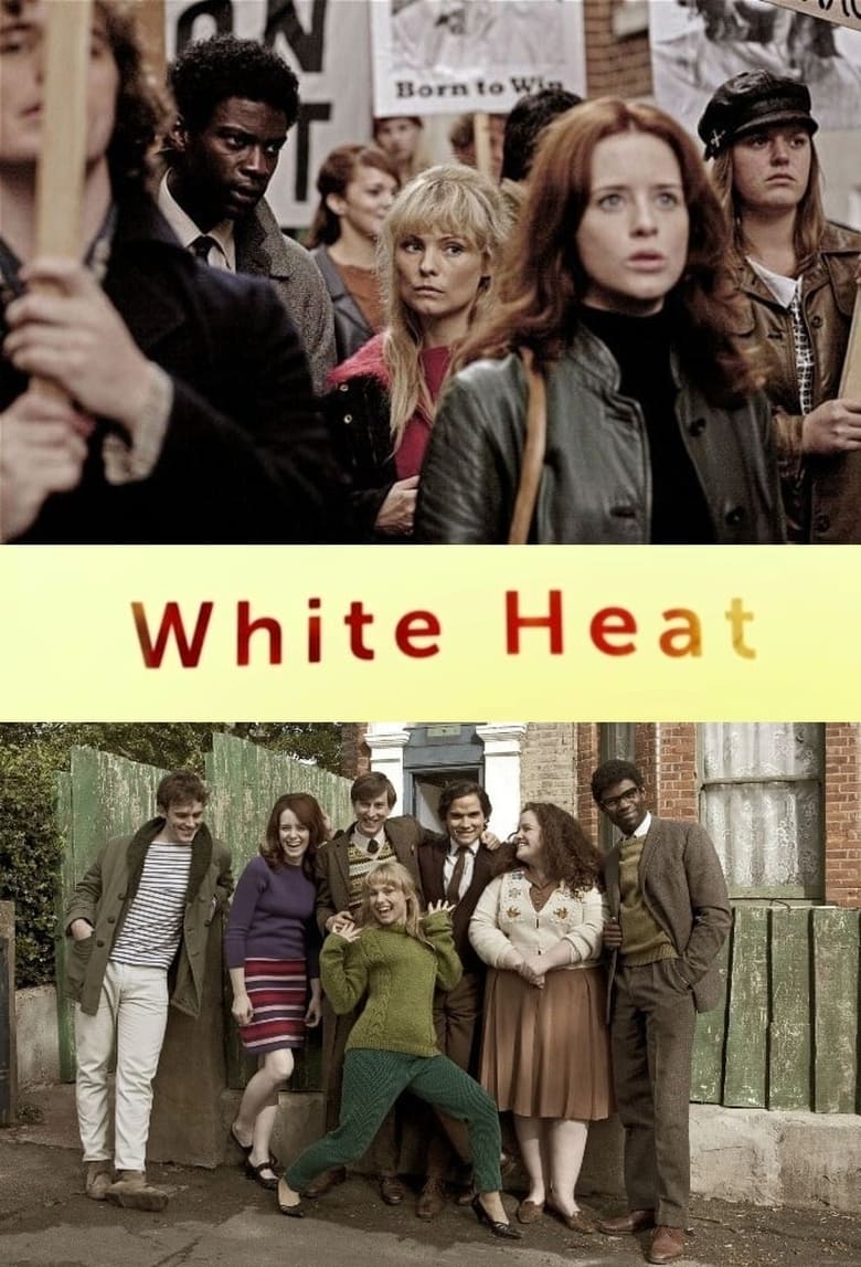 Poster of Cast and Crew in White Heat - Season 1 - Episode 4 - The Personal Is Political