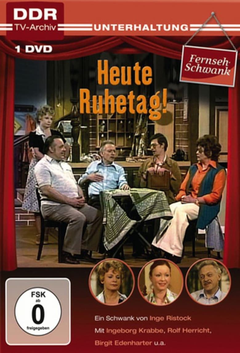 Poster of Heute Ruhetag !