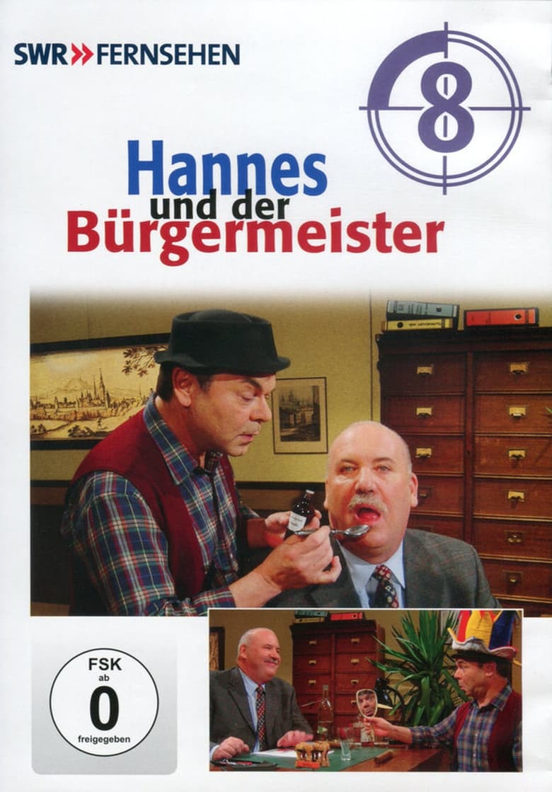 Poster of Hannes Und Der Bürgermeister - Season 8 - Episode 1 - Episode 1