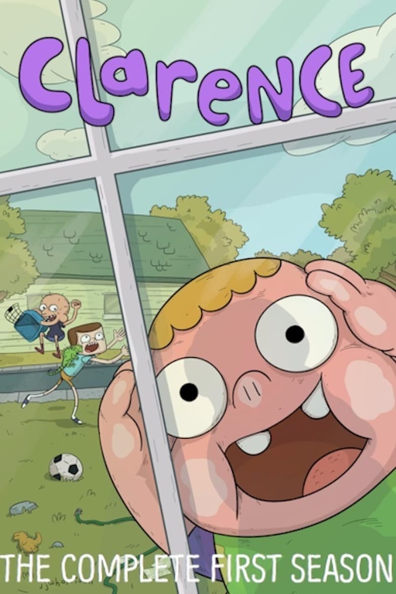 Poster of Cast and Crew in Clarence - Season 1 - Episode 24 - Pilot Expansion