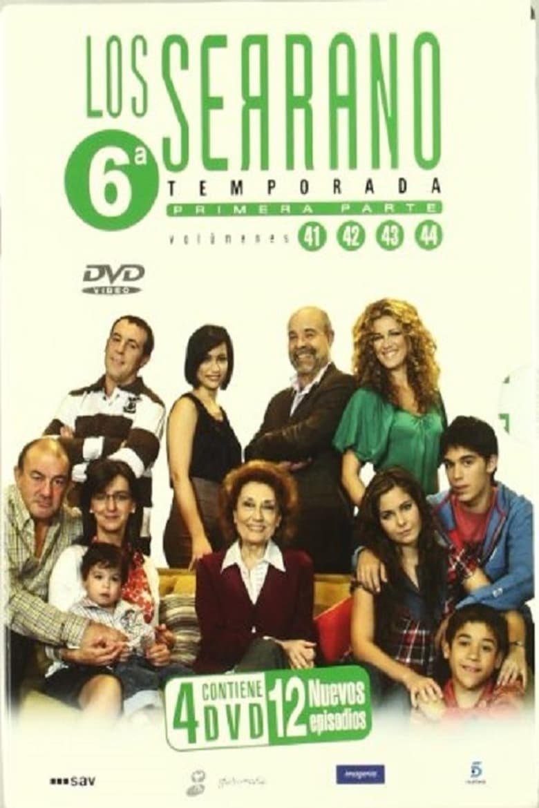 Poster of Episodes in Los Serrano - Season 6 - Season 6