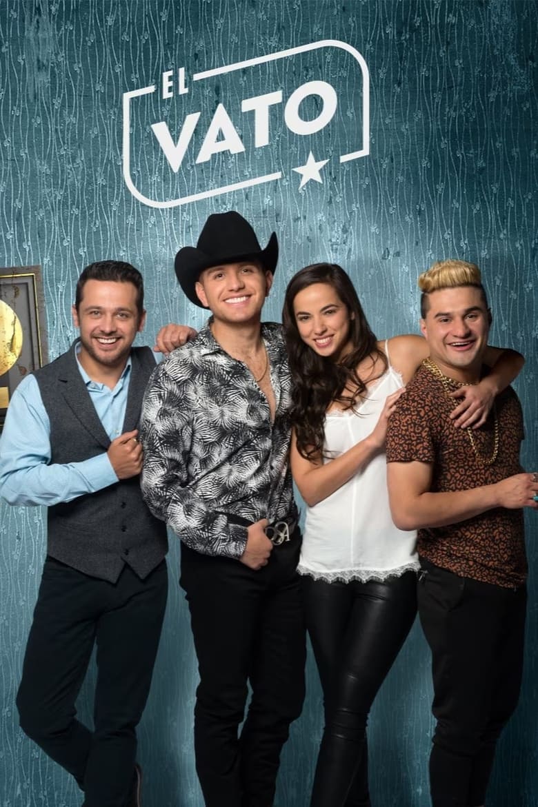 Poster of Episodes in El Vato - Season 2 - Season 2