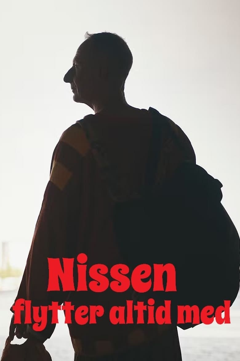 Poster of Nissen flytter altid med