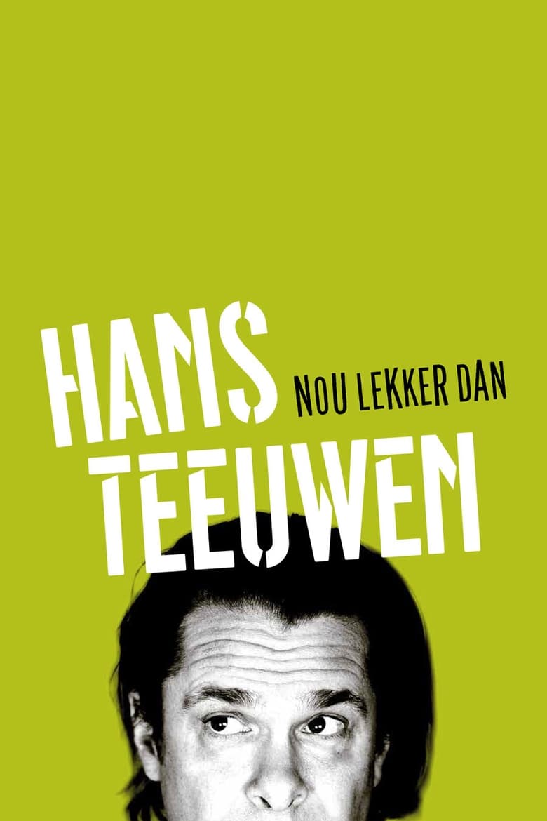 Poster of Hans Teeuwen: Nou Lekker Dan