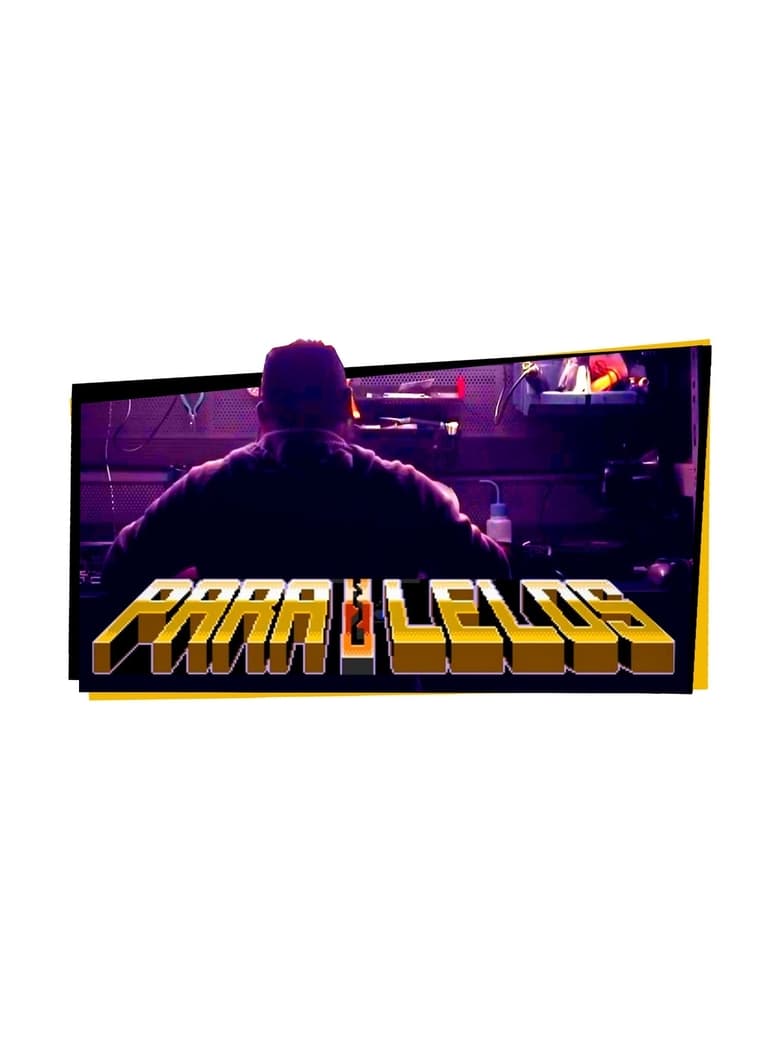 Poster of Paralelos