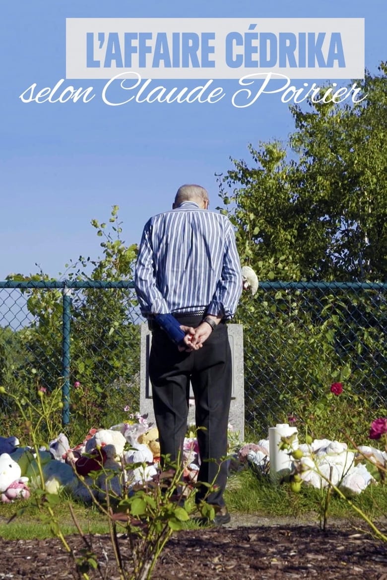 Poster of L’Affaire Cédrika, selon Claude Poirier