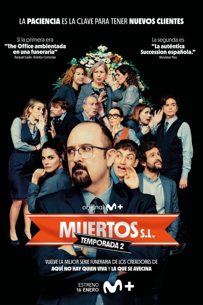 Poster of Episodes in Muertos S.L. - Season 2 - Season 2