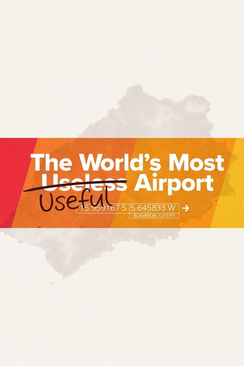 Poster of The World's Most Useful Airport