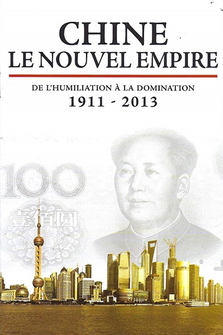 Poster of Chine, le nouvel Empire