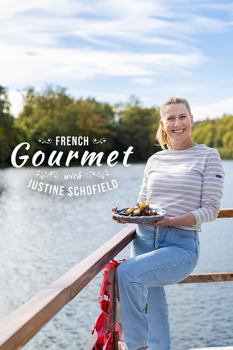 Poster of French Gourmet with Justine Schofield