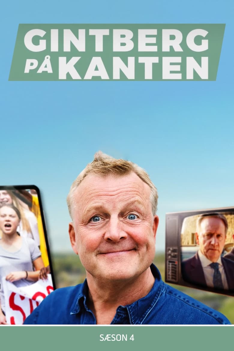 Poster of Episodes in Gintberg På Kanten - Season 4 - Season 4