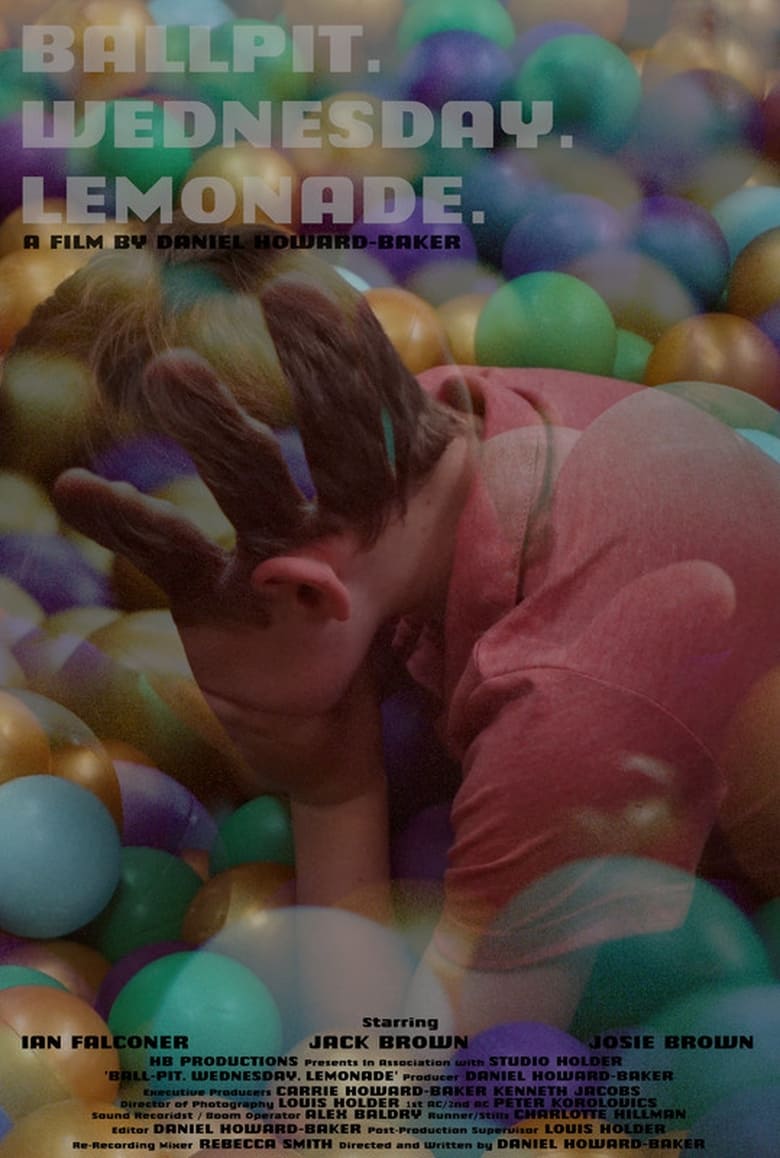 Poster of Ball-Pit. Wednesday. Lemonade.