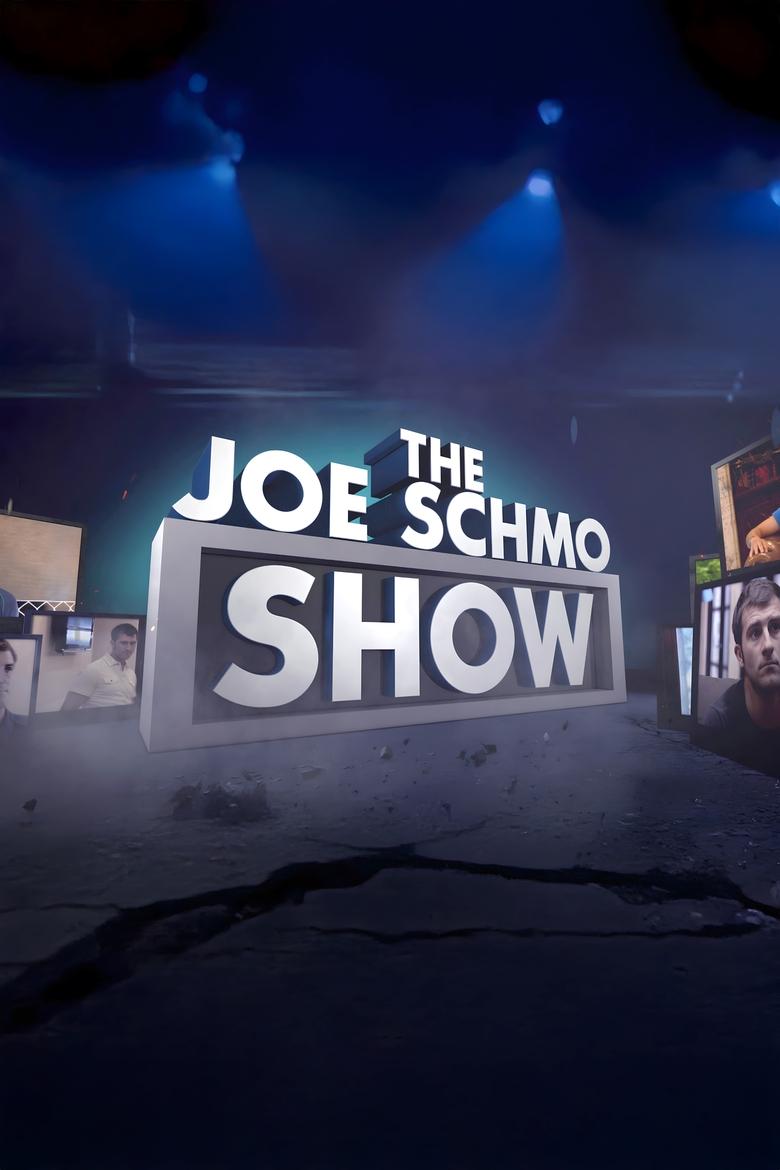 Poster of The Joe Schmo Show