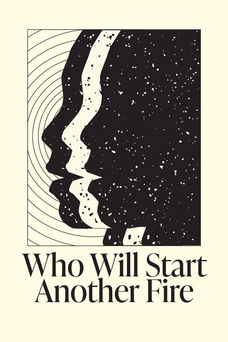 Poster of Who Will Start Another Fire