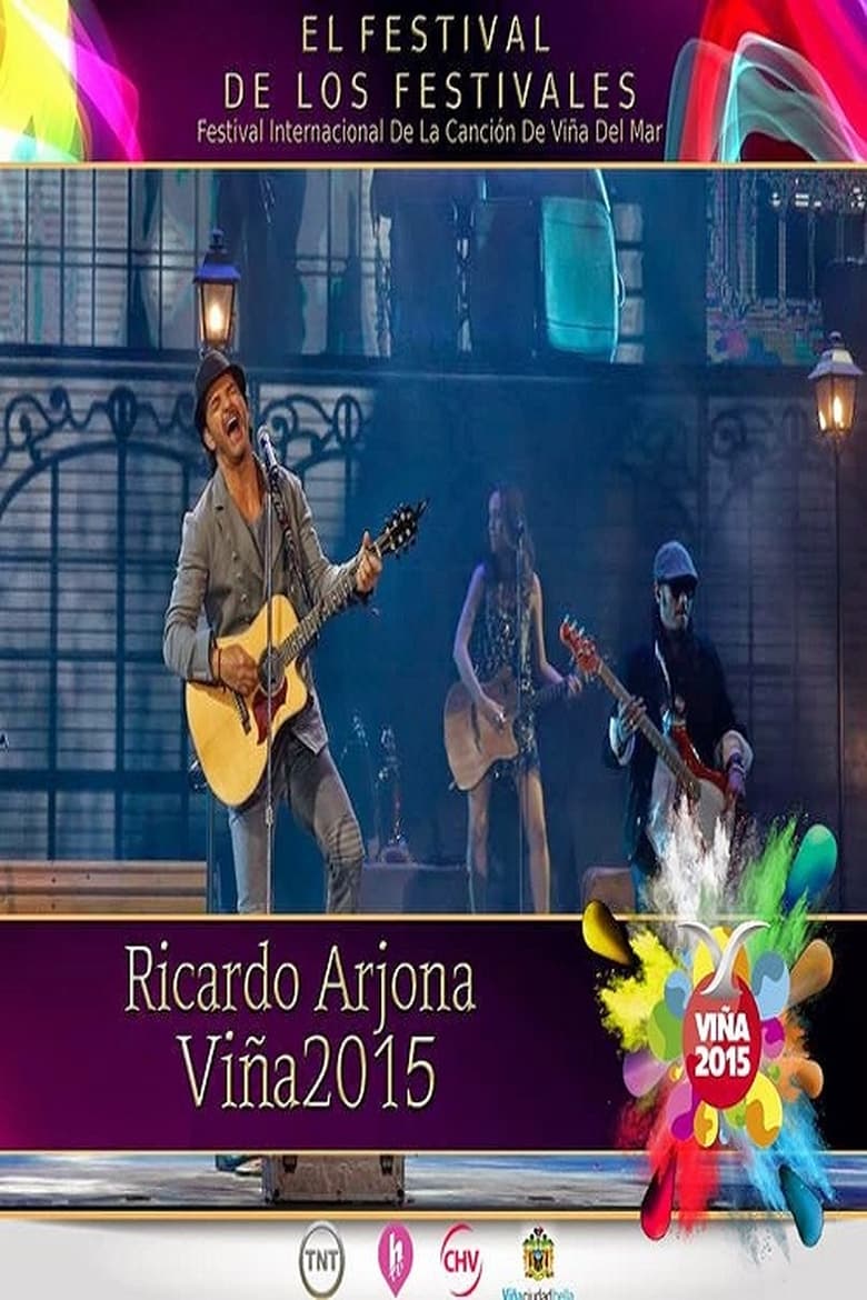 Poster of Ricardo Arjona Festival de Viña del Mar