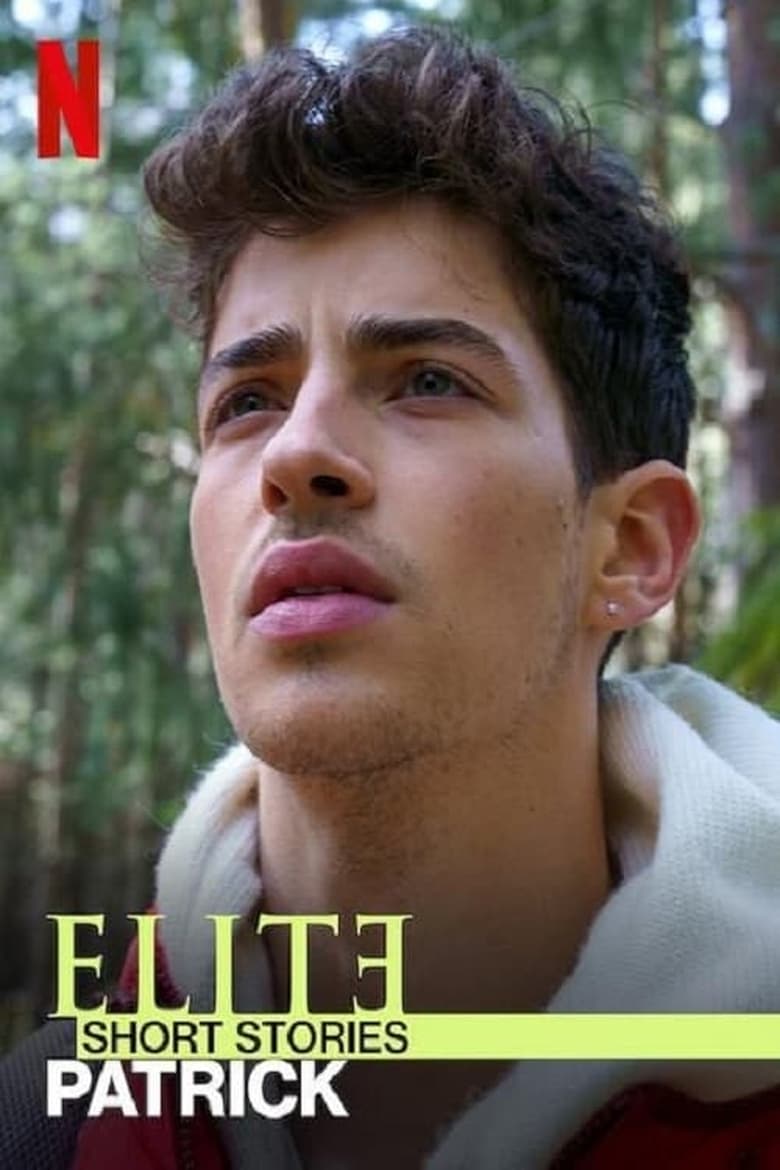 Poster of Episodes in Elite Short Stories  Patrick - Season 1 - Season 1