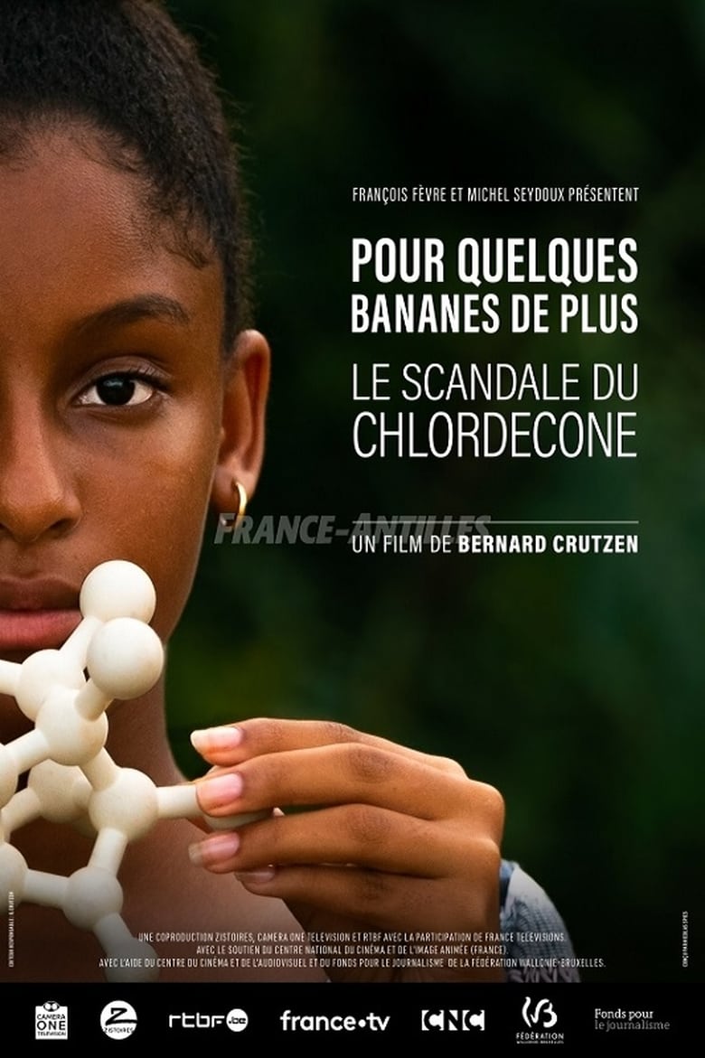 Poster of Pour quelques bananes de plus, le scandale du chlordécone