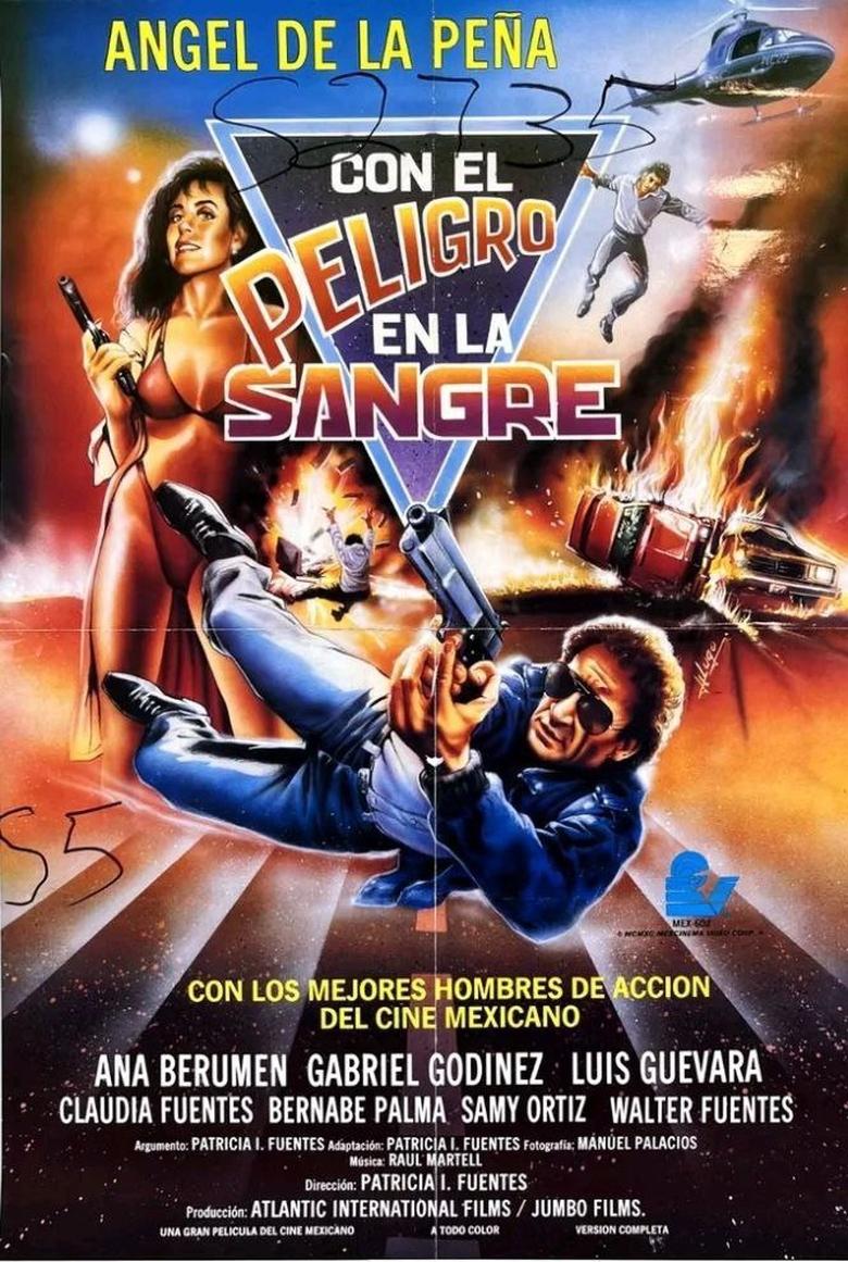 Poster of Con el peligro en la sangre