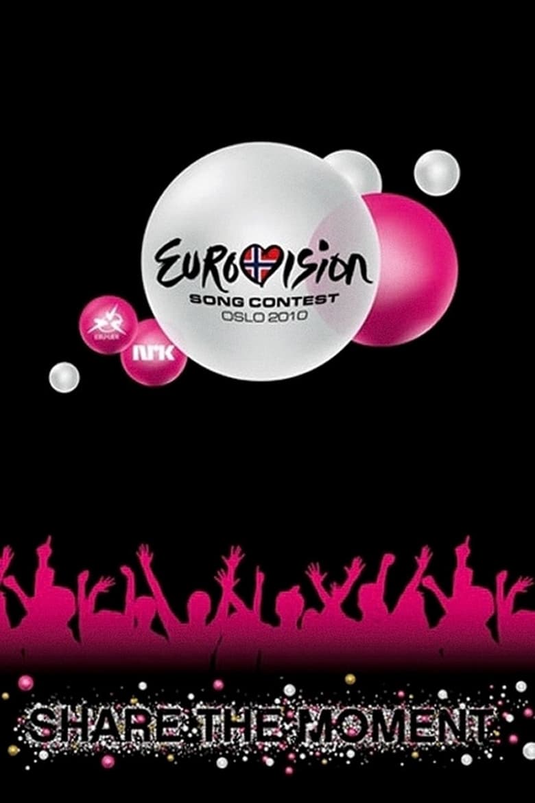 Poster of Episodes in Eurovision Song Contest - Oslo 2010 - Oslo 2010