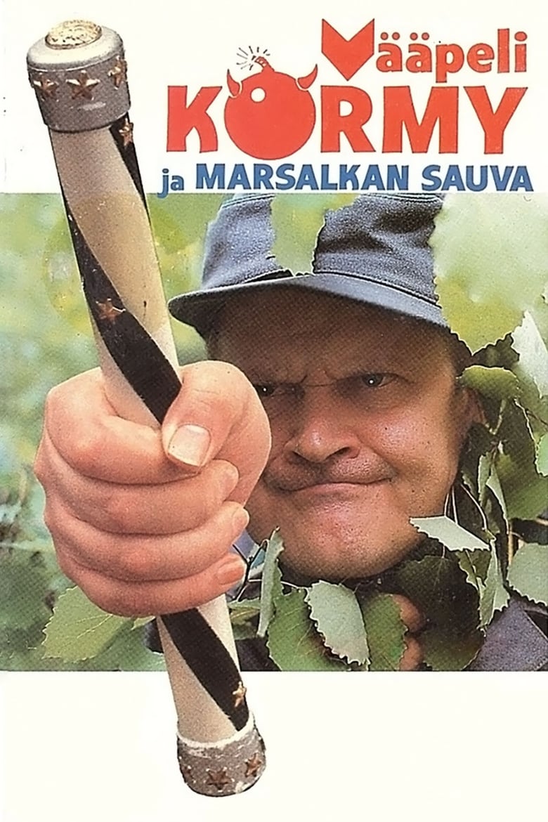 Poster of Vääpeli Körmy ja marsalkan sauva