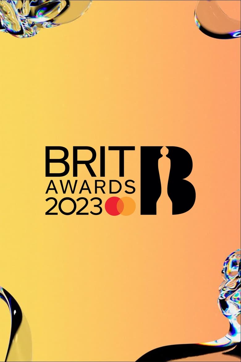 Poster of Episodes in The BRIT Awards - BRIT Awards 2023 - BRIT Awards 2023