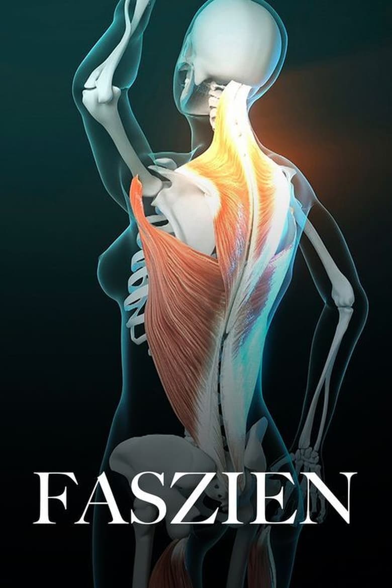 Poster of Fascinating Fasciae: The Hidden World Under Our Skin