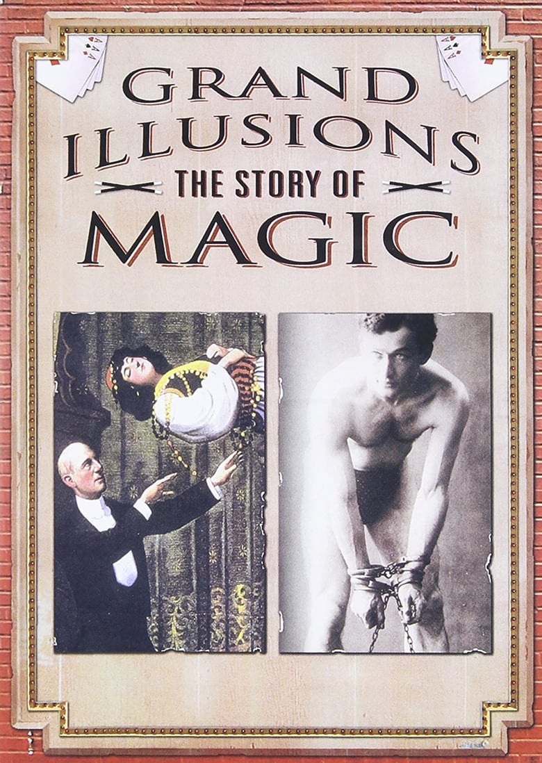 Poster of Grand Illusions - The Story Of Magic