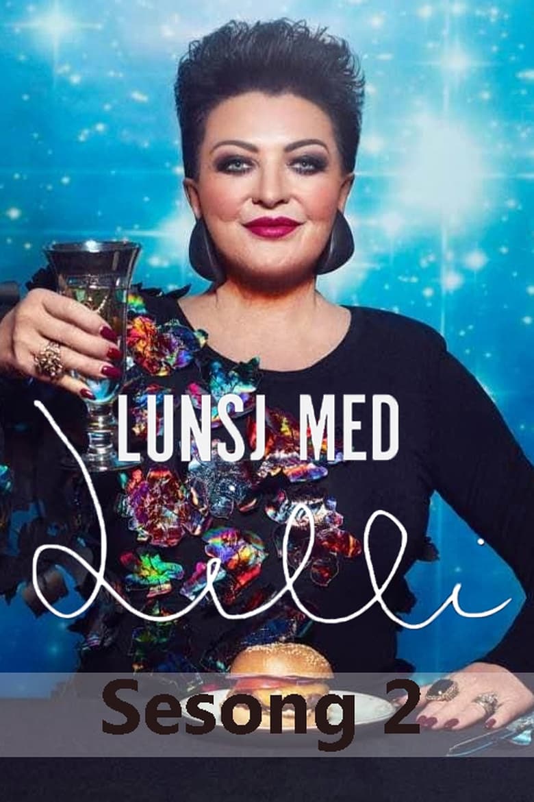 Poster of Episodes in Lunsj Med Lilli - Season 2 - Season 2