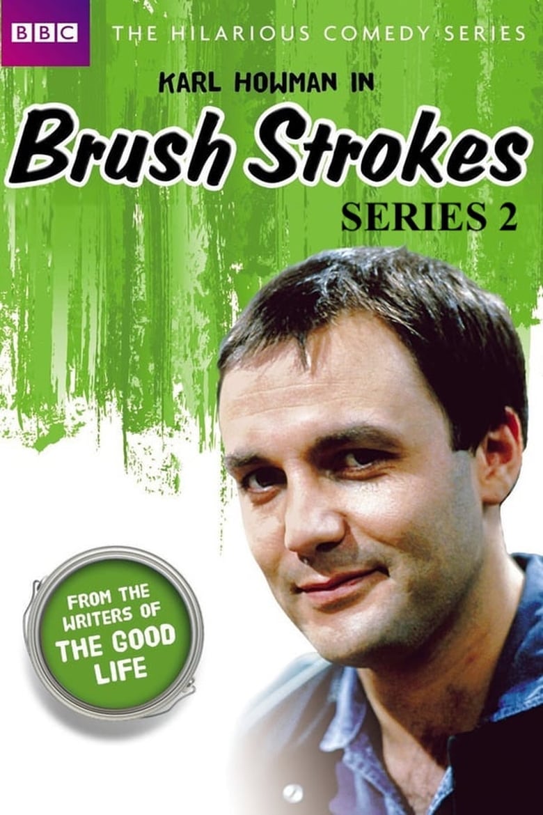 Poster of Episodes in Brush Strokes - Season 2 - Season 2