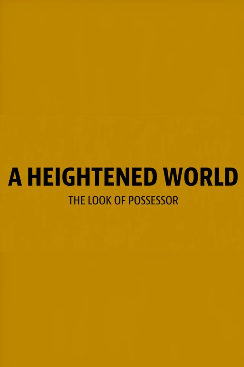 Poster of A Heightened World