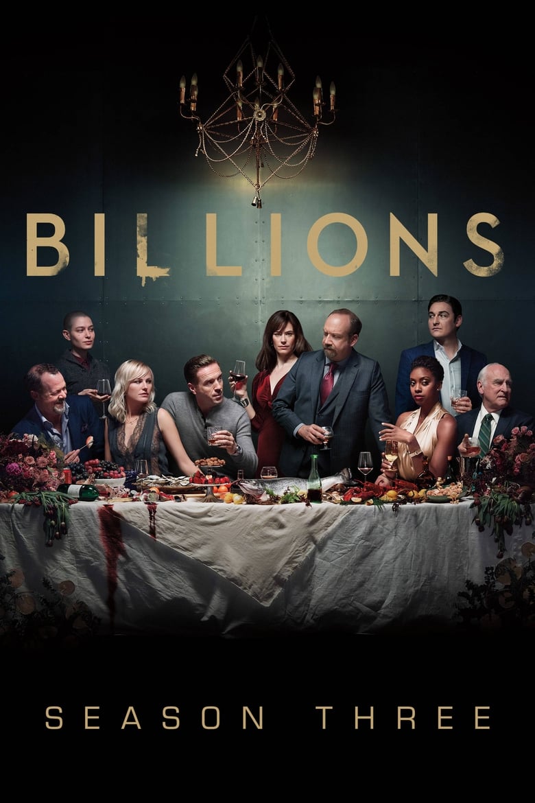 Poster of Cast and Crew in Billions - Season 3 - Episode 4 - Hell of a Ride