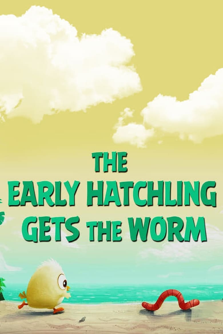 Poster of Angry Birds: The Early Hatchling Gets The Worm