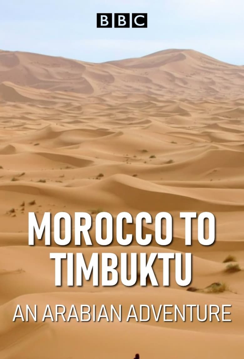 Poster of Morocco to Timbuktu: An Arabian Adventure