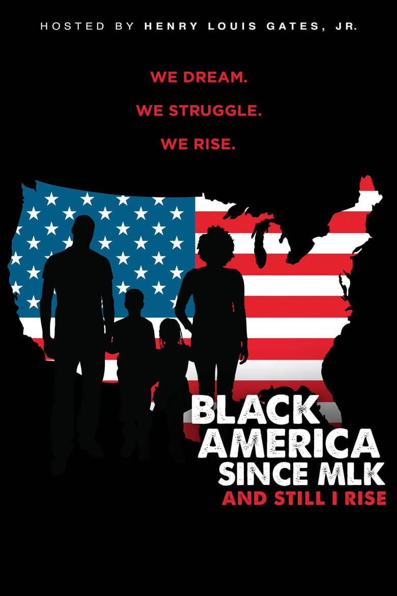 Poster of Episodes in Black America Since MLK  And Still I Rise - Miniseries - Miniseries