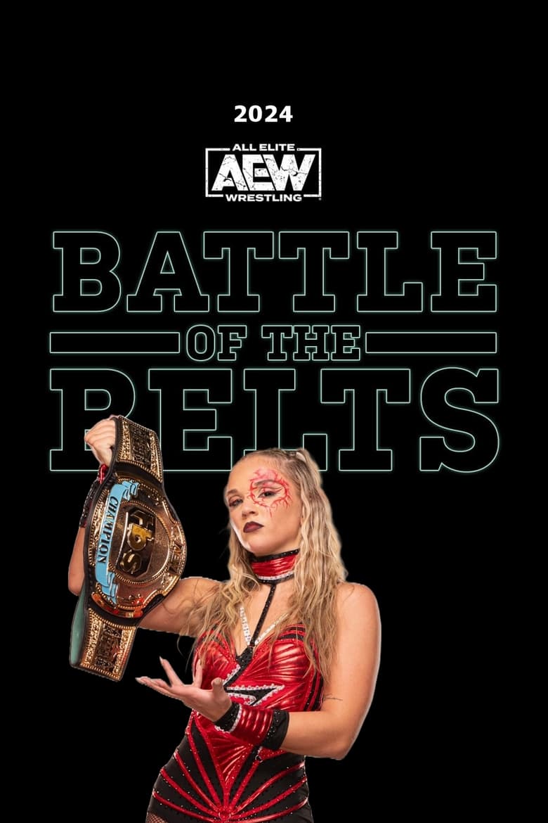 Poster of Episodes in All Elite Wrestling  Battle Of The Belts - Season 3 - Season 3