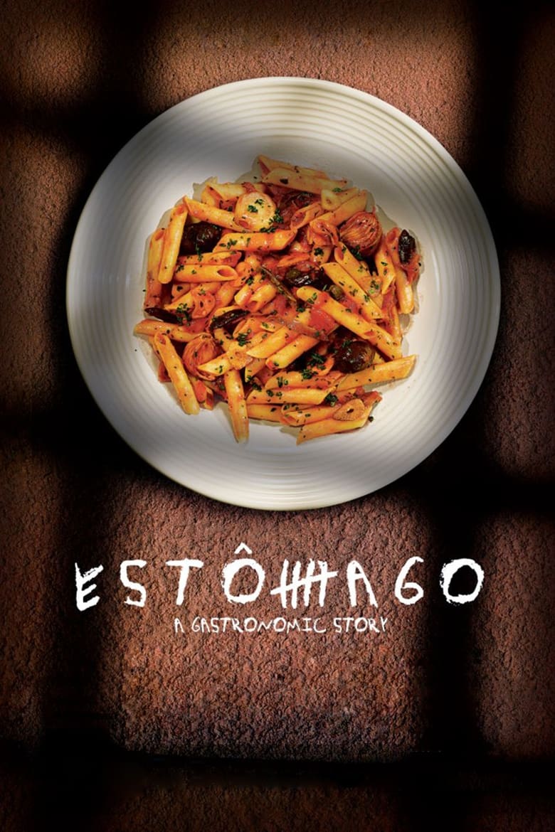 Poster of Estômago: A Gastronomic Story