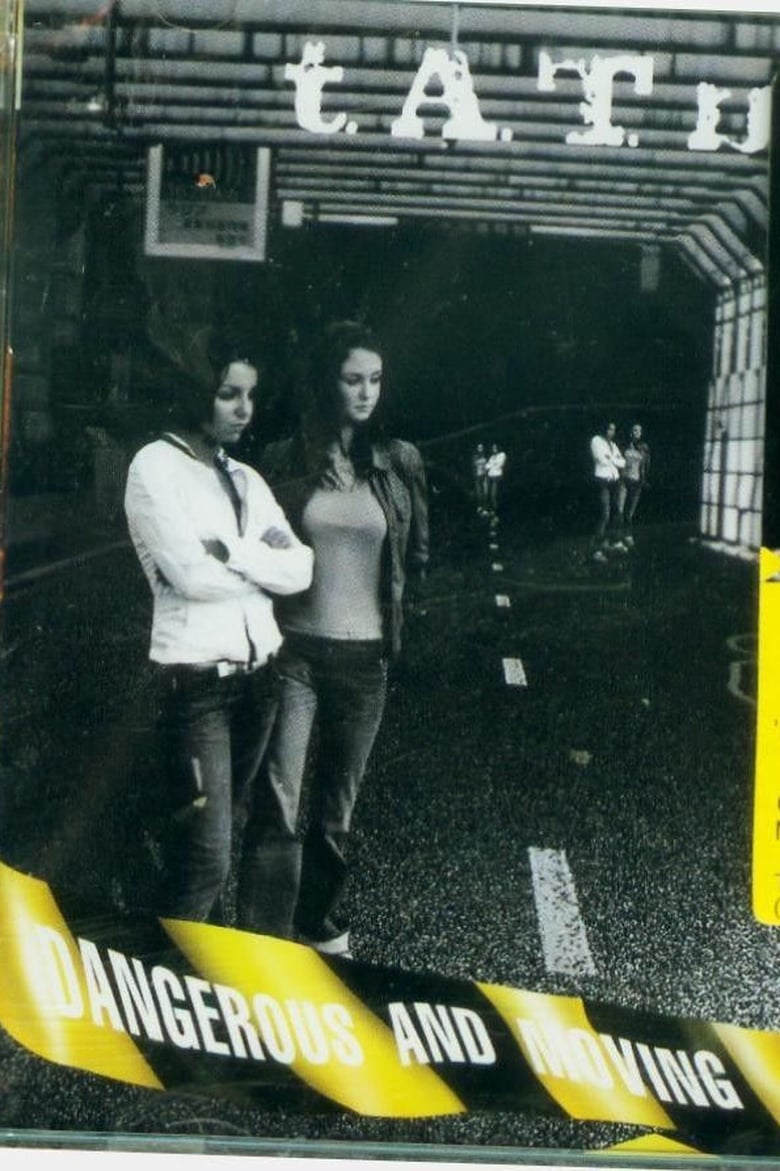 Poster of Tatu - Dangerous and Moving Bonus DVD