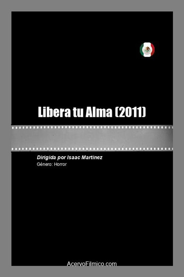 Poster of Libera tu Alma