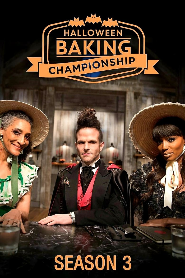 Poster of Episodes in Halloween Baking Championship - Season 3 - Season 3