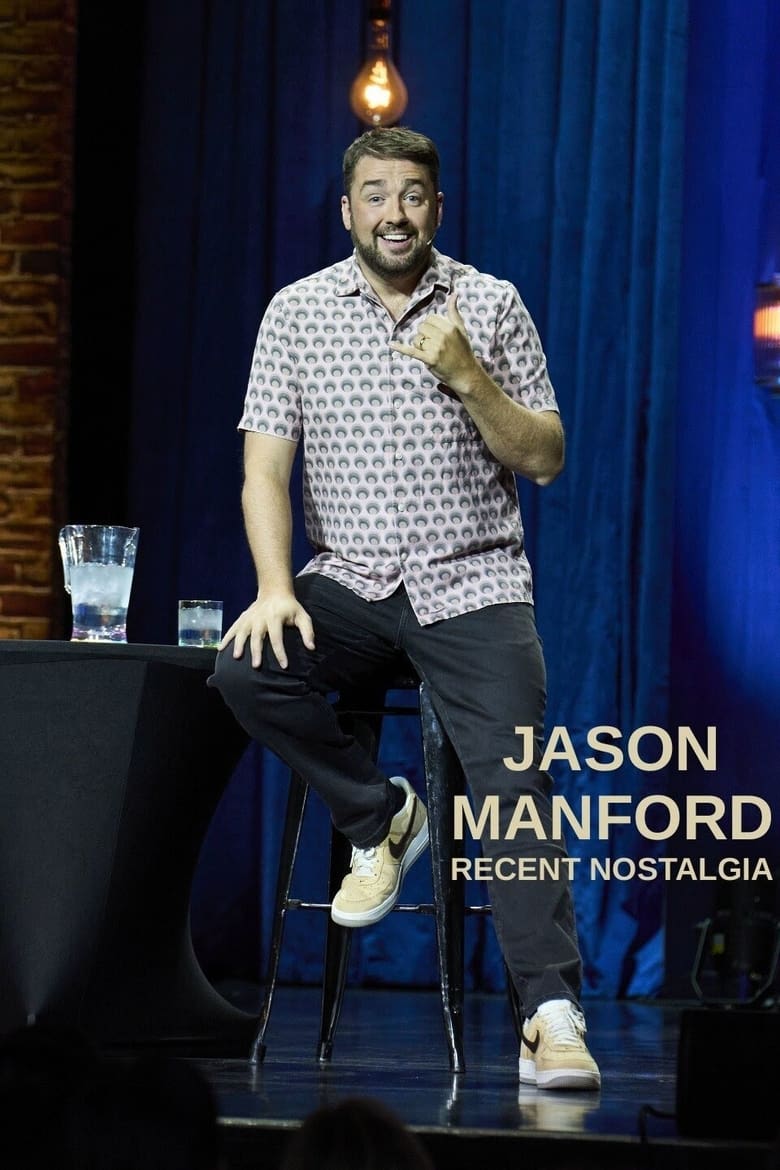 Poster of Jason Manford: Recent Nostalgia