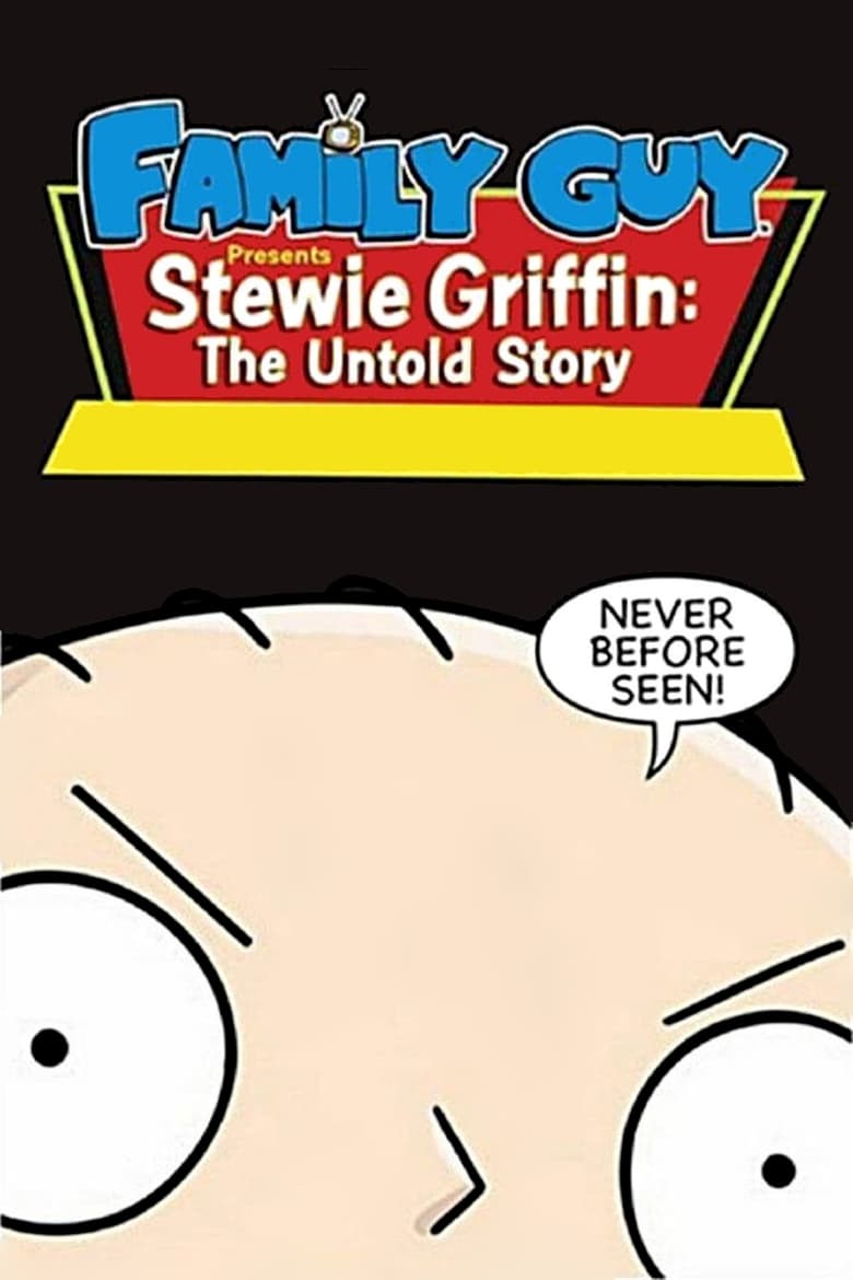 Poster of Family Guy Presents... Stewie Griffin: The Untold Story