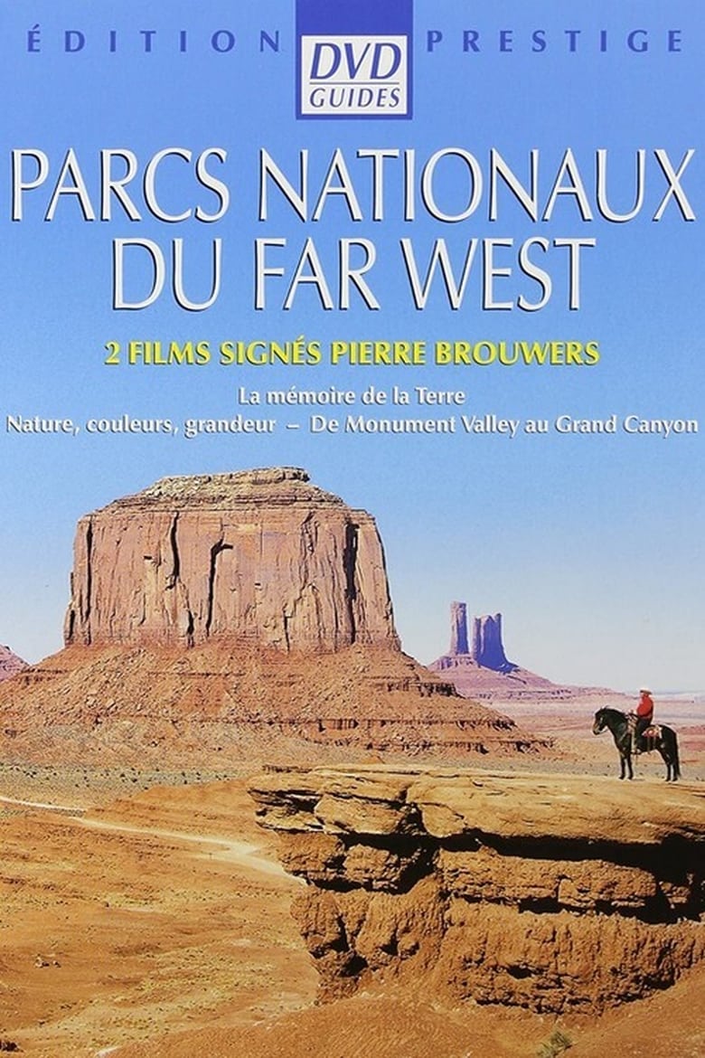 Poster of Parc nationaux du Far West (1), la mémoire de la terre