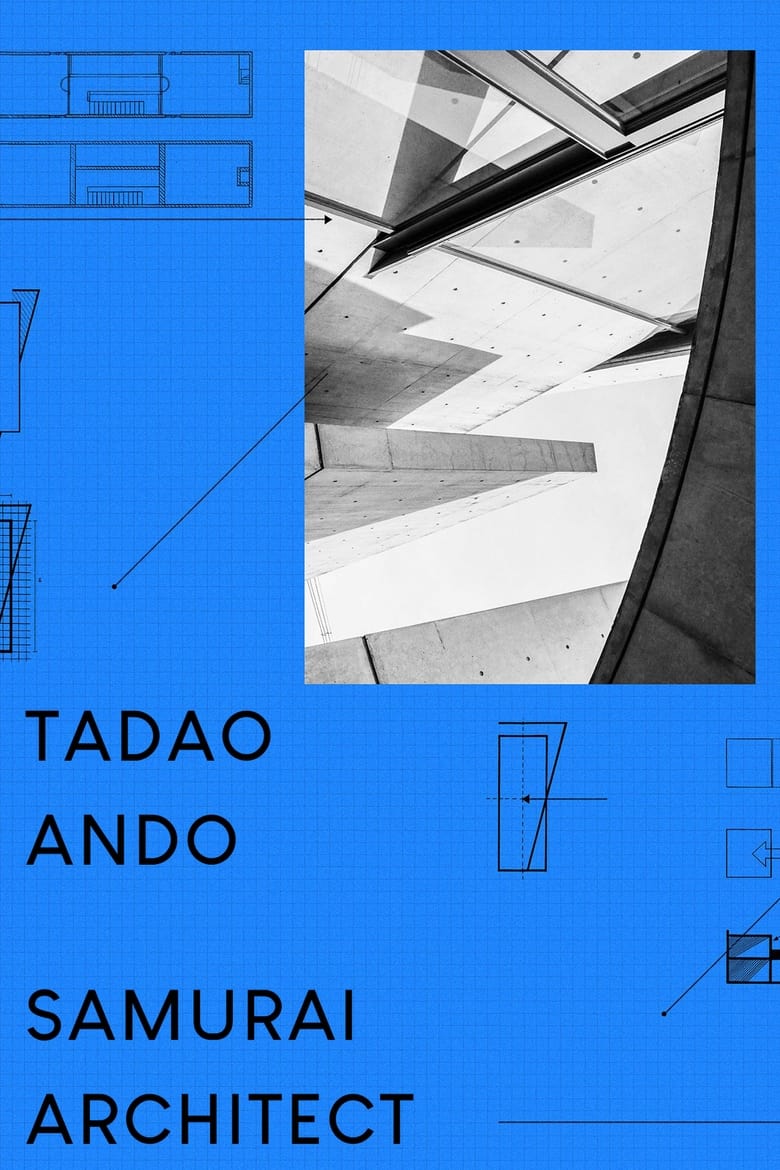 Poster of Tadao Ando: Samurai Architect