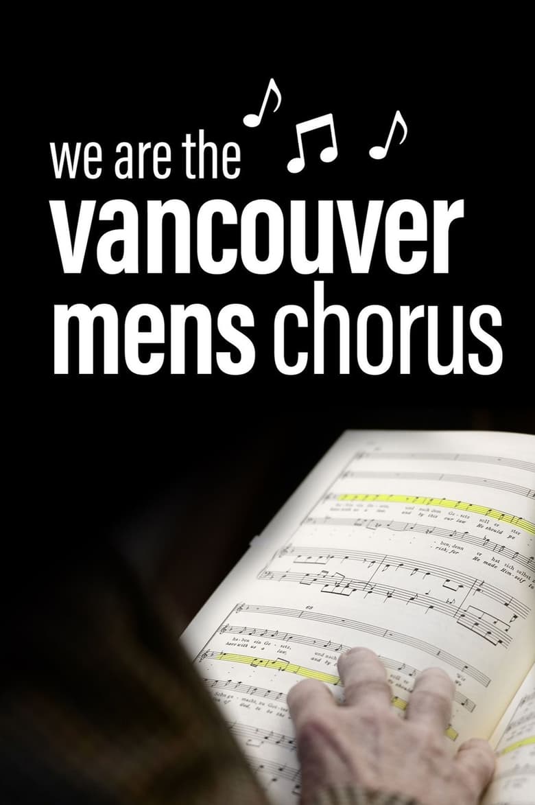 Poster of We Are The Vancouver Men's Chorus