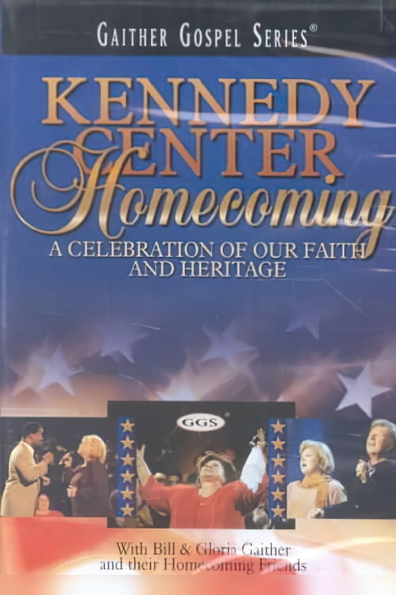 Poster of Kennedy Center Homecoming