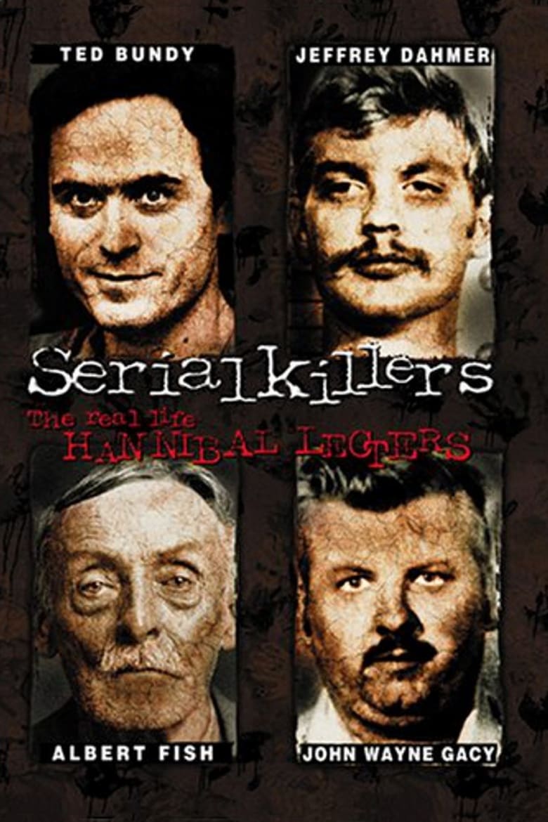 Poster of Serial Killers: The Real Life Hannibal Lecters