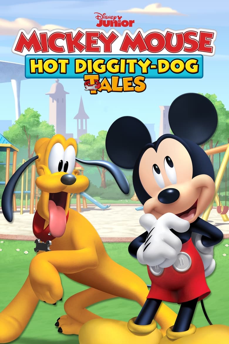 Poster of Mickey Mouse: Hot Diggity Dog Tales